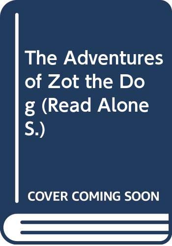The Adventures of Zot the Dog