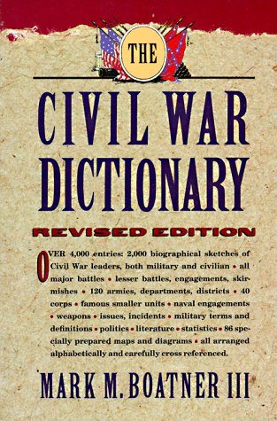 The Civil War Dictionary