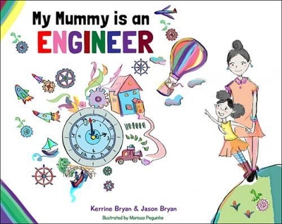 My Mummy is an Engineer
