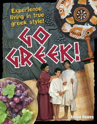 Go Greek!: Age 9-10, Below Average Readers