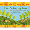 Spring Equinox: Celbrating the Greening of the Earth