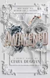 Awakened