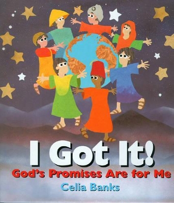 I Got It!: God's Promises Are for Me