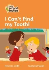 I Can’t Find my Tooth!: Level 4