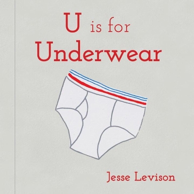 U is for Underwear