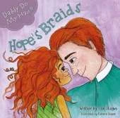 Hope's Braids: Daddy Do My Hair