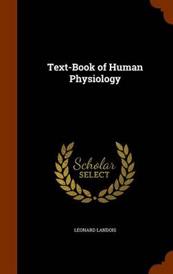 Text-Book of Human Physiology