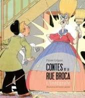 Contes de la rue Broca: l'integrale