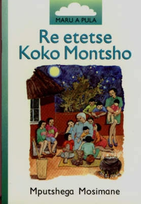 Re Etetse Koko Montsho