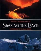 Shaping the Earth
