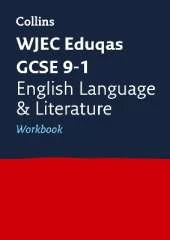 WJEC Eduqas GCSE 9-1 English Language and Literature Workbook: Ideal for the 2026 and 2027 Exams