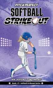 Softball Strikeout: Pitch Perfect