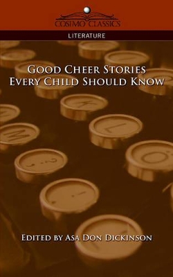 Good Cheer Stories Every Child Should Know