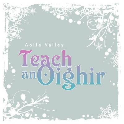 Teach an Oighir