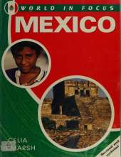 World in Focus: Mexico