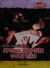FS: On the Frontline Spying and the Cold War HB