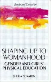 Shaping Up to Womanhood