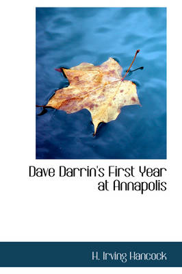 Dave Darrin's First Year at Annapolis