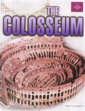 The Colosseum: Great Building Feats Series