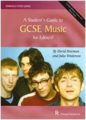 A Student's Guide to GCSE Music: for the Edexcel Specification