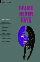 Oxford Bookworms Collection: Crime Never Pays
