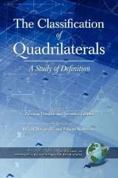 The Classification of Quadrilaterals: A Study in Definition