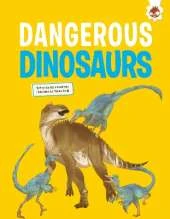 Dangerous Dinosaurs