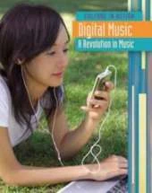 Digital Music: A Revolution in Music