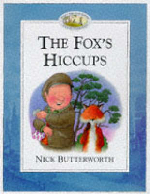 The Fox's Hiccups