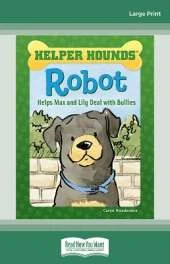 Robot Helps Max and Lily Deal with Bullies