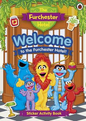 The Furchester Hotel: Welcome to the Furchester Hotel!: Sticker Activity Book
