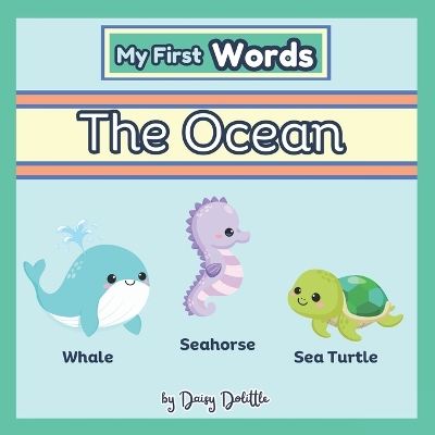 My First Words: The Ocean