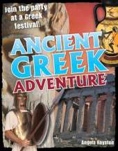 Ancient Greek Adventure: Age 9-10, Average Readers