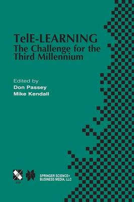 TelE-Learning: The Challenge for the Third Millennium
