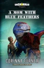 A Mom with Blue Feathers