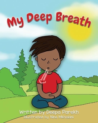 My Deep Breath