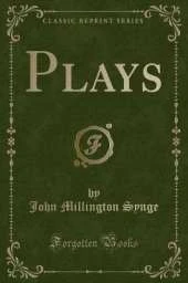 Plays (Classic Reprint)