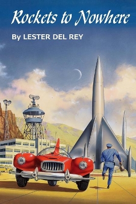 Rockets to Nowhere