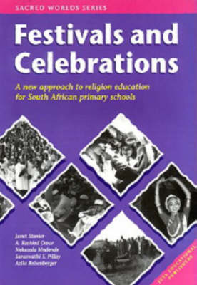 Festivals and Celebrations: A New Approach to Religious Education for South African Primary Schools