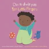Dis ti dwèt piti/Ten Little Fingers