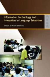 Information Technology and Innovation in Language Education