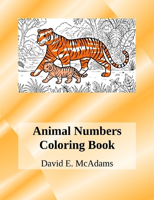 Animal Numbers Coloring Book: Learn addition facts while coloring 69 beautiful images of animals in their natural habitat.