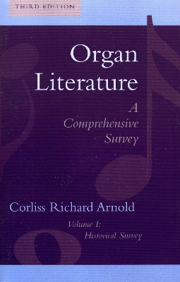 Organ Literature: Historical Survey