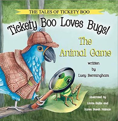 Tickety Boo Loves Bugs: The Animal Game