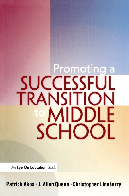 Promoting a Successful Transition to Middle School