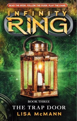 Infinity Ring: #3 Trap Door