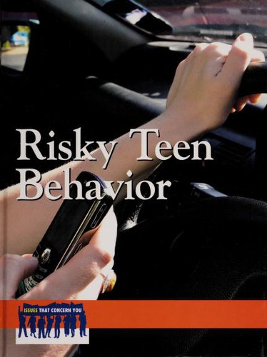 Risky Teen Behavior