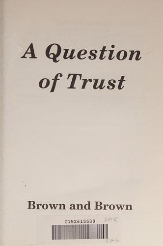 A Question of Trust