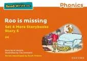 Read Write Inc Phonics: Orange Set 4 More Storybook 5 Roo is missing