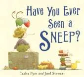 Have You Ever Seen a Sneep?